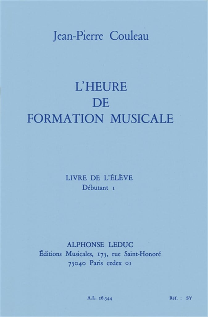 L'heure de formation musicale - Débutant 1 - Elève